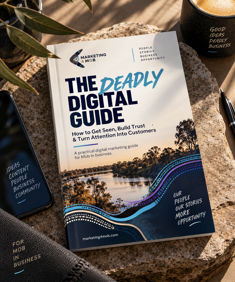 The Deadly Digital Guide — how to get seen, build trust and turn attention into customers